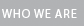 Who We Are